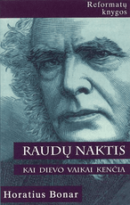 Raudų naktis. Kai Dievo vaikai kenčia