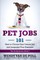 Pet Jobs 101