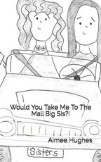 Would You Take Me To The Mall Big Sis?!