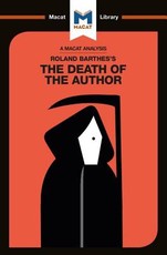 An Analysis of Roland Barthes's the Death of the Author
