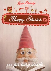 Happy Stories for Busy People