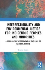 Intersectionality and Environmental Justice for Indigenous Peoples and Minorities