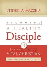 Becoming a Healthy Disciple