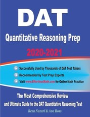 DAT Quantitative Reasoning Prep 2020-2021