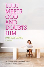 Lulu Meets God and Doubts Him