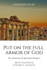 Put on the Full Armor of God