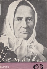 Žemaitė. Gyvenimas ir kūryba