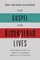 The Gospel for Disordered Lives