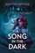 A Song in the Dark