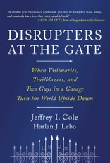Disrupters at the Gate