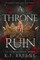 A Throne of Ruin