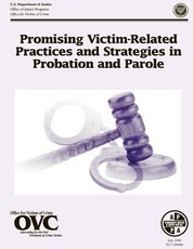 Promising Victim-Related Practices and Strategies in Probation and Parole