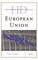Historical Dictionary of the European Union