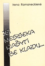 Jei nesiseka rašyti be klaidų