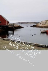 Faith and Peace (A Devotional Book on Jude)