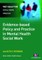 Webber, M: Evidence-based Policy and Practice in Mental Heal