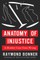 Anatomy of Injustice