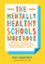 The Mentally Healthy Schools Workbook (el. knyga)