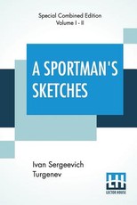 A Sportman's Sketches (Complete)