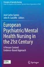 European Psychiatric/Mental Health Nursing in the 21st Century