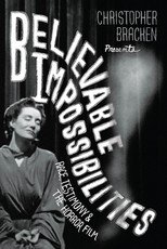Believable Impossibilities
