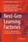Next-Gen Learning Factories