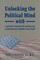 Unlocking the Political Mind