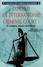 Toward an International Criminal Court