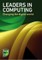 Leaders in Computing