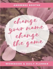 Change Your Name, Change The Game