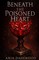 Beneath the Poisoned Heart