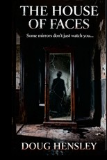 The House of Faces