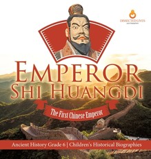 Emperor Shi Huangdi