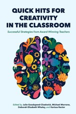 Quick Hits for Creativity in the Classroom