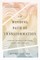 The Winding Path of Transformation