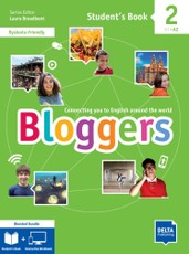 Bloggers 2 (A1-A2). Student's Book with audios/videos (print) and Workbook with audios, videos and interactive exercises (digital)