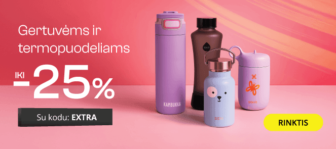 Gertuvėms ir termopuodeliams - extra nuolaidos iki -30%