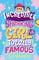 Kuenzler, L: Incredible Shrinking Girl is Totally Famous