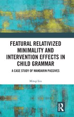 Featural Relativized Minimality and Intervention Effects in Child Grammar