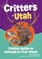 Critters of Utah