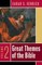 Great Themes of the Bible, Volume 2