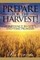 Prepare for the Harvest!