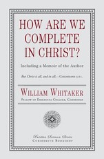 How Are We Complete in Christ?