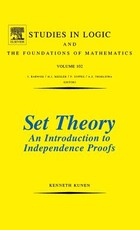Set Theory an Introduction to Independence Proofs