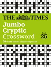The Times Jumbo Cryptic Crossword Book 25