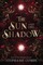 The Sun and Her Shadow