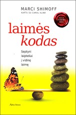 Laimės kodas. Septyni laipteliai į vidinę laimę Laimės kodas. Septyni laipteliai į vidinę laimę