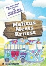 The Marvelous Adventures of Melitus the Marphwaffle