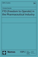 FTO (Freedom to Operate) in the Pharmaceutical Industry
