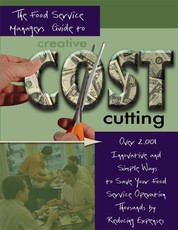 The Food Service Managers Guide to Creative Cost Cutting